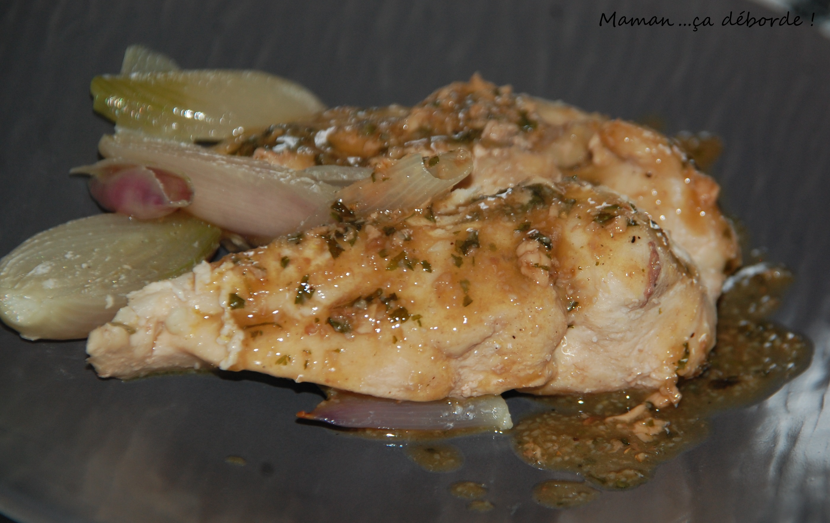 Poulet au vinaigre et aux échalotes Maman...ça déborde