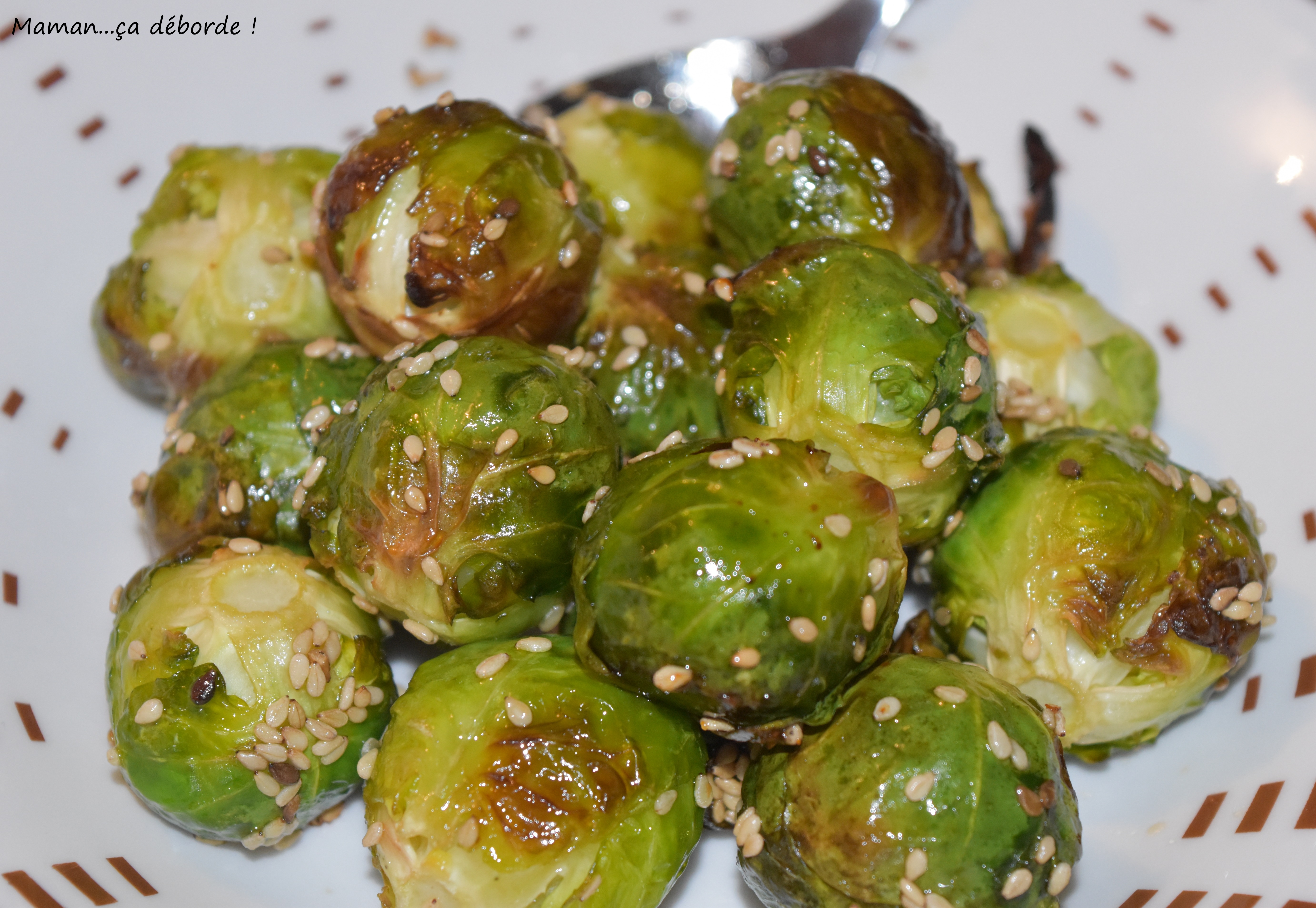 Choux Bruxelles Caramélisés Au Sirop D'érable Et Sésame - Maman...ça ...