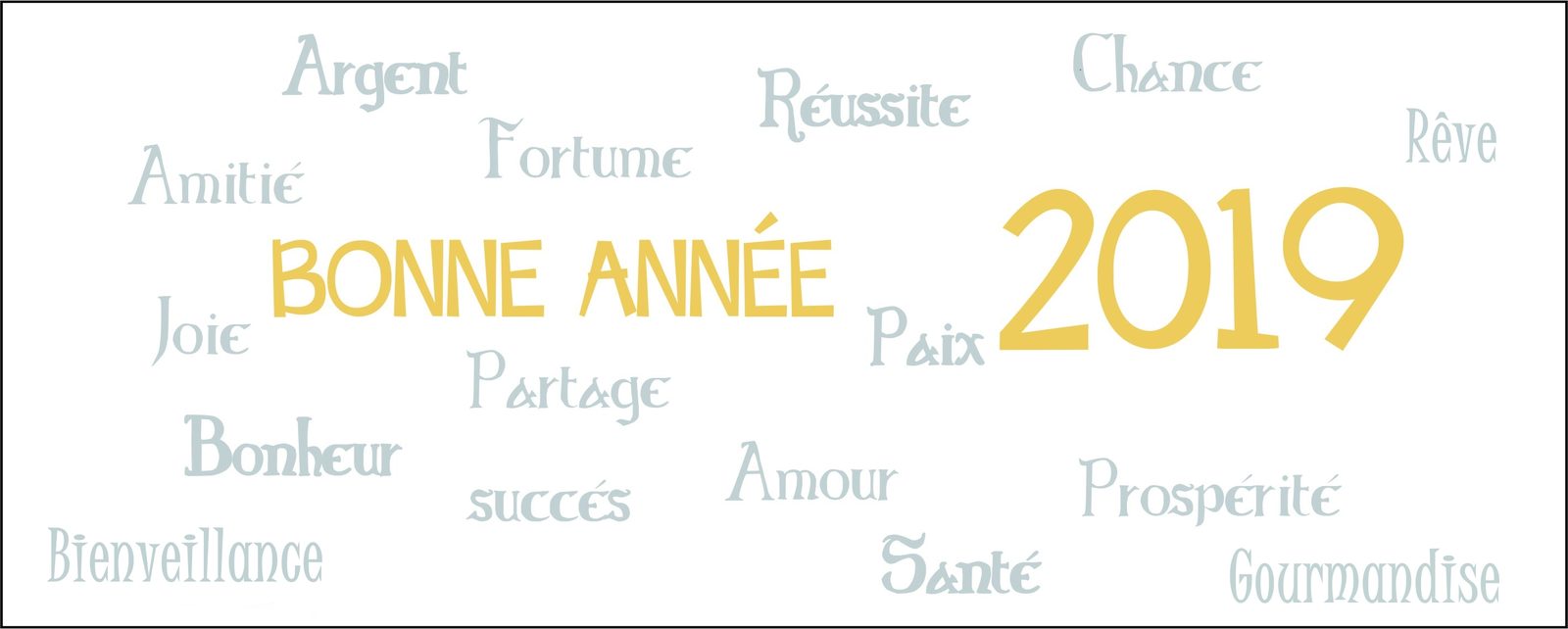 Bonne année 2019